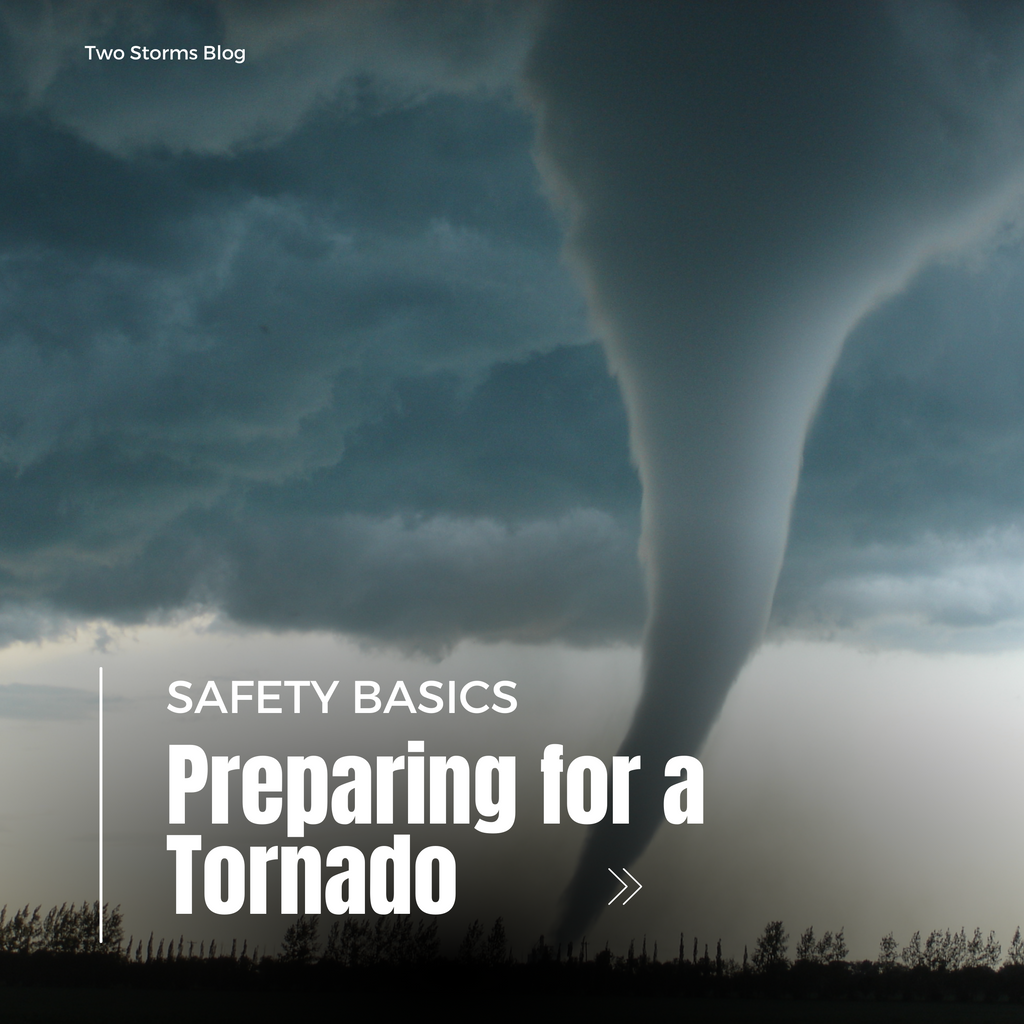 Safety Basics: Tornadoes